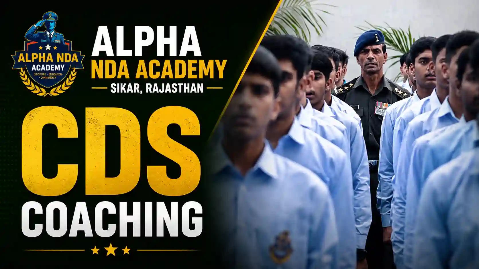 CDS Coaching in Sikar Rajasthan - Alpha NDA Academy